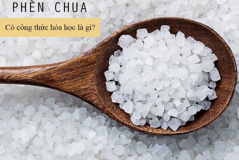 công thức hóa học và cách pha chế phèn chua